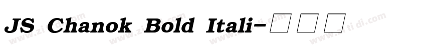 JS Chanok Bold Itali字体转换